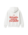 SEND ME YOUR PLAYLIST HOODIE - WHITE